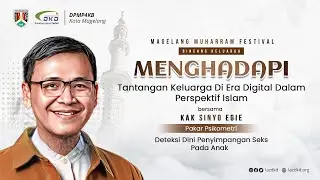 Deteksi Sejak Dini Penyimpangan Seks Pada Anak | Kak Sinyo Egie | LAZ DKD