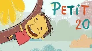 Petit la Serie - 20 Voy a trepar hasta el cielo