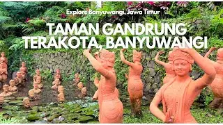The Uniqueness of the Terracotta Gandrung Park in Banyuwangi, East Java 