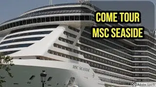 Come tour MSC Seaside 2018!