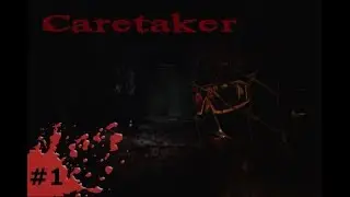 This horror game seems scary... Caretaker!! #1