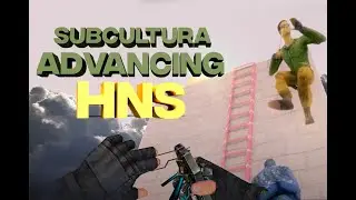 Subcultura: Перезагрузка HNS в CS 1.6 || НОВЫЙ HNS MOD