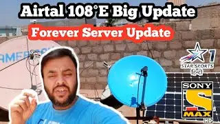 Airtal 108°E New Update Forever server  || Dish setting || Channel list
