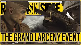 🔥NEW EVENT🔥 The Grand Larceny Stolen Goods Game Mode On Old Hereford Map New Uniform Rainbow 6