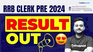IBPS RRB Clerk Pre Result 2024 OUT | All Details | RRB Clerk Result 2024
