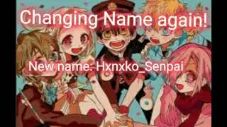 Changing name......AGAIN