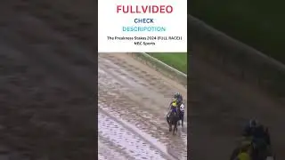 The Preakness Stakes 2024 (FULL RACE) | NBC Sports