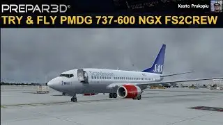 [P3DV4] TRY&FLY - PMDG 737-600 NGX FS2CREW (ENGLISH)
