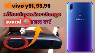 vivo y91, 93,95 ringer speaker problem| vivo y91, 93,95 speaker  jumper solution 100% working