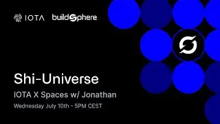 Buildsphere AMA Ep #10: Shi-Universe