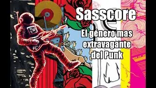 ¿Qué es el Sasscore?