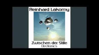 Alles wird still · Reinhard Lakomy ( Electronics )