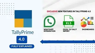 Complete Guide to Tally Prime 4.0 | tally prime 4.0 new updates | #learnifytally