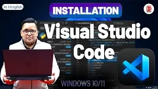 How to install Visual Studio Code on Windows 10/11 | Complete Guide in Hindi | 