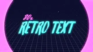 80s Retro Text Animation in After Effects - Skillshare Course