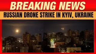 Russia launches waves of drone attacks on Kyiv, Ukraine's military says