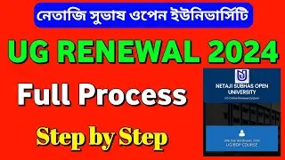 NSOU UG Online Renewal Full Process Step by Step 2024 | NSOU UG Renewal Process 2024 | NSOU Renewal