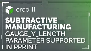 The GAUGE_Y_LENGTH Parameter is Supported in PPRINT | Creo 11