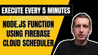 Scheduled Node.js function using Firebase - Executes every 5 minutes