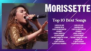 Morissette Greatest Hits Ever ~ The Very Best Songs Playlist Of All Time