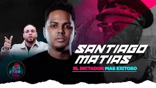 SANTIAGO MATIAS EL DICTADOR MAS EXITOSO. ( Dirigido a caco eh block y a baby shark)