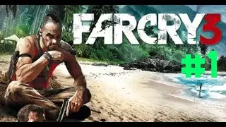 NUEVA SERIE!!! Far Cry 3 | Episodio #1 