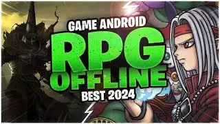 10 Game Android RPG Offline Terbaik 2024 | Seru & Keren