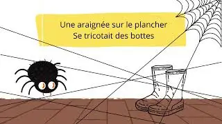 Une araignée sur le plancher  || Paroles et illustrations