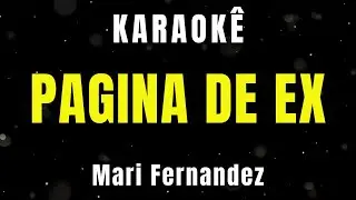 Karaokê - Página de Ex - Mari Fernandez