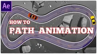 How to make objects follow path (Path Animation) | After Effects tutorial