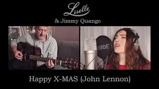 "Happy X-Mas" (John Lennon) acoustic cover by Liselle & Jimmy Quango