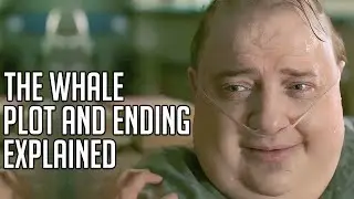 The Whale Explained | Ending + Plot Details | Brendan Fraser