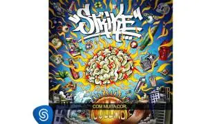 STRIKE - ACENDE O ISQUEIRO feat. Helio Bentes & Rael