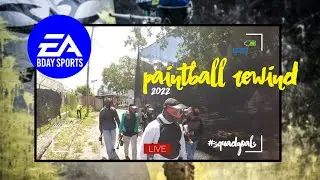EA SPORTS (BDAY 2022) REWIND: PAINTBALL EDITION