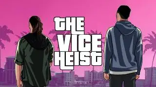 THE VICE HEIST - A GTA VI FAN FILM