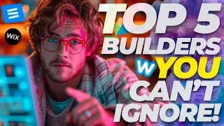 5 BEST Website Builders That Will Dominate in 2024: Full Review!