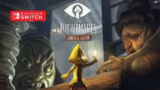 Little Nightmares Complete Edition Gameplay Nintendo Switch