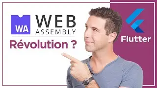 WebAssembly avec Flutter : Révolution du Web ? 🌐