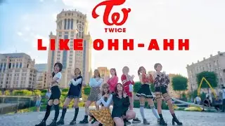 [DOKI DOKI] TWICE - Like OOH-AHH (OOH-AHH하게) | KPOP IN PUBLIC | ONE TAKE | DANCE COVER from RUSSIA