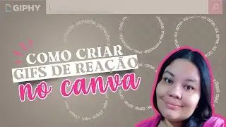 Como criar gifs para instagram girando (reação) no canva