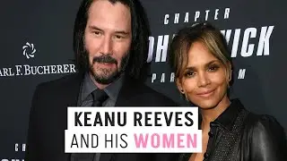 💔 Keanu Reeves dating history❤️‍🩹