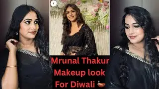 Festive Diwali 🪔 Makeup Look Inspired by Mrunal Thakur 🫰🏻Simple and Easy Step✅