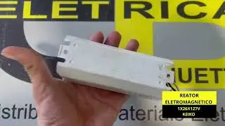 REATOR ELETROMAGNETICO 1X26X127V KEIKO