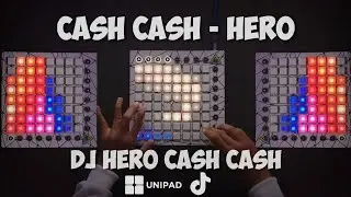 DJ Cash Cash - Hero | Launchpad Cover & Lyric (UniPad) TikTok Viral