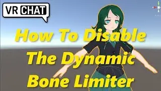 VRChat Tutorial: How To Disable Dynamic Bone Limiter