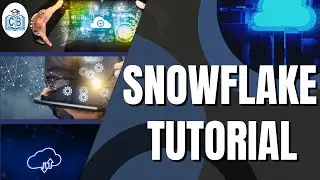 snowflake training | snowflake tutorial | snowflake full course | snowflake explained | CyberBrainer