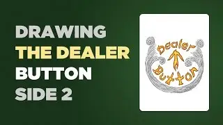 Drawing Side 2 of my dealer button card for Video Day 262