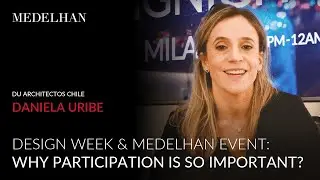 Medelhan DesigNight Interview | Daniela Uribe - DU Architectos Chile