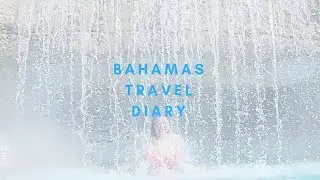 bahamas travel diary 2019
