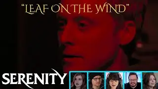 Reactors Reacting to WASH "I am a Leaf on the Wind" | Serenity